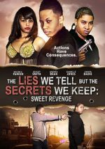 Watch The Lies We Tell But the Secrets We Keep: Sweet Revenge M4ufreemovies