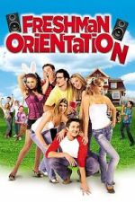Watch Freshman Orientation M4ufreemovies