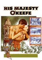 Watch His Majesty O\'Keefe M4ufreemovies