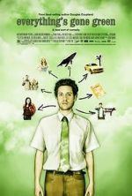Watch Everything\'s Gone Green M4ufreemovies