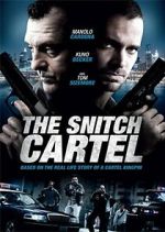 Watch The Snitch Cartel M4ufreemovies