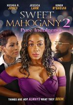 Watch Sweet Mahogany 2: Pure Indulgence M4ufreemovies
