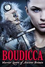 Watch Boudicca: Warrior Queen of Ancient Britain M4ufreemovies
