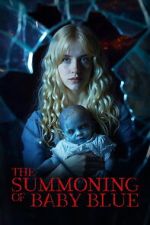 Watch The Summoning of Baby Blue M4ufreemovies