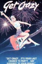 Watch Get Crazy M4ufreemovies