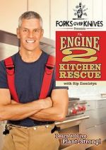 Watch Forks Over Knives Presents: The Engine 2 Kitchen Rescue M4ufreemovies