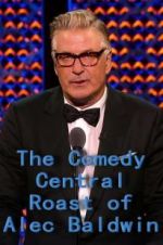 Watch The Comedy Central Roast of Alec Baldwin M4ufreemovies