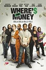 Watch Where\'s the Money M4ufreemovies