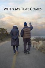 Watch When My Time Comes M4ufreemovies