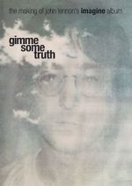 Watch Gimme Some Truth: The Making of John Lennon\'s Imagine Album M4ufreemovies
