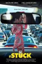 Watch #Stuck M4ufreemovies