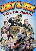 Watch Joey & Rex Save the Church M4ufreemovies