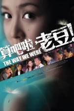 Watch The Way We Were (2011) M4ufreemovies