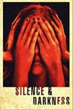 Watch Silence &amp; Darkness M4ufreemovies