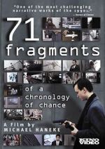 Watch 71 Fragments of a Chronology of Chance M4ufreemovies