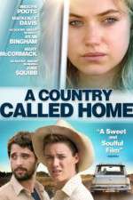 Watch A Country Called Home M4ufreemovies