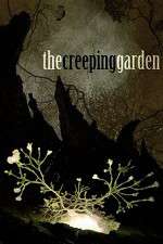 Watch The Creeping Garden M4ufreemovies