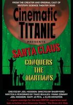 Watch Cinematic Titanic: Santa Claus Conquers the Martians M4ufreemovies