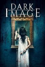Watch Dark Image M4ufreemovies