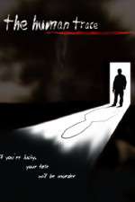 Watch The Human Trace M4ufreemovies