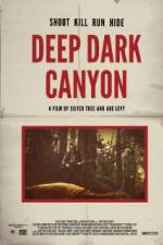 Watch Deep Dark Canyon M4ufreemovies