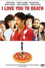 Watch I Love You to Death M4ufreemovies