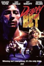 Watch Deadly Bet M4ufreemovies