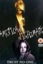 Watch American Nightmare M4ufreemovies