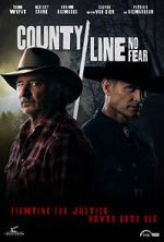 Watch County Line: No Fear M4ufreemovies