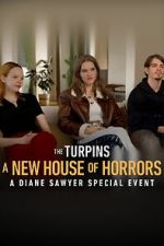 Watch The Turpins: A New House of Horror -- A Diane Sawyer Special Event M4ufreemovies