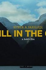 Watch Wiwek &amp; Skrillex: Still in the Cage M4ufreemovies