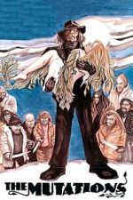 Watch The Mutations M4ufreemovies