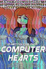 Watch Computer Hearts (Short 2015) M4ufreemovies