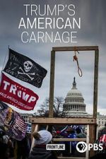Watch Trump\'s American Carnage M4ufreemovies