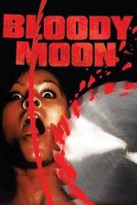 Watch Bloody Moon M4ufreemovies
