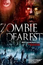 Watch Zombie Dearest M4ufreemovies