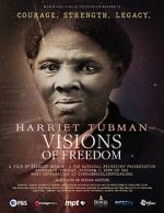 Watch Harriet Tubman: Visions of Freedom M4ufreemovies