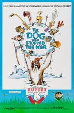 Watch The Dog Who Stopped the War M4ufreemovies