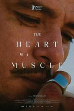 Watch The Heart Is a Muscle M4ufreemovies