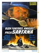 Watch Have a Good Funeral, My Friend... Sartana Will Pay M4ufreemovies