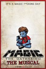 Watch Magic: The Gathering - The Musical M4ufreemovies