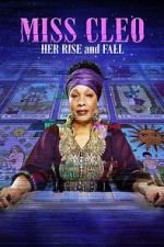 Watch Miss Cleo: Her Rise and Fall M4ufreemovies
