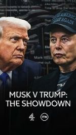Watch Musk v Trump: The Showdown (TV Special 2025) M4ufreemovies