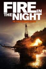 Watch Fire in the Night M4ufreemovies