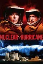 Watch Nuclear Hurricane M4ufreemovies