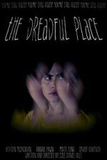 Watch The Dreadful Place M4ufreemovies