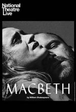 Watch National Theatre Live: Macbeth M4ufreemovies