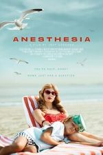Watch Anesthesia M4ufreemovies