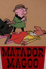 Watch Matador Magoo M4ufreemovies