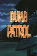 Watch Dumb Patrol M4ufreemovies